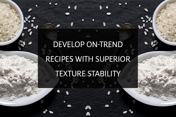 Rice-based starches for superior texture stability