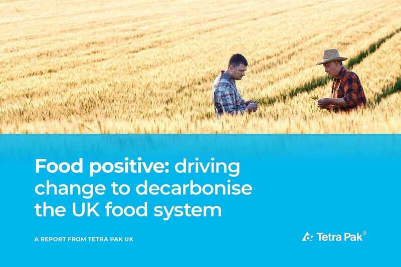 Tetra Pak report outlines importance of decarbonising UK food systems in reaching net zero