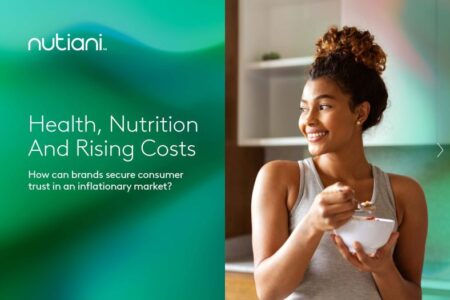 Nutiani report: despite increased costs, consumers prioritise health